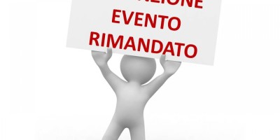 eventi_10127_1517918328_EVENTO_RIMANDATO
